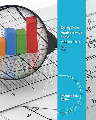 Doing Data Analysis with SPSS : Version 18.0, International Edition