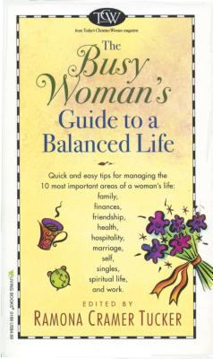 Image for The Busy Woman's Guide to a Balanced Life
