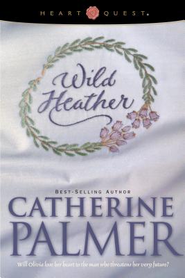 Image for Wild Heather: English Ivy Series #2 (HeartQuest)