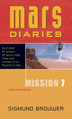 Mission 7: Countdown (Mars Diaries)