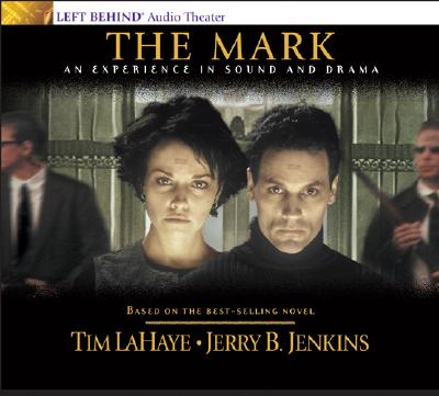 The Mark: The Beast Rules The World (Left Behind, Book 8)