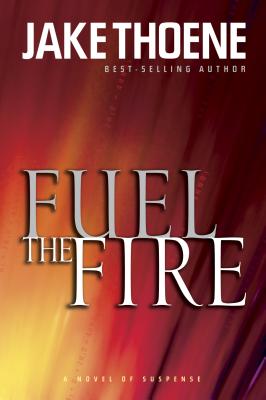Fuel The Fire #3 (Shaiton's Fire Series)