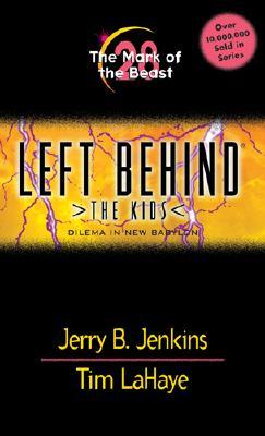 The Mark of the Beast: Witness Behind Bars (Left Behind: The Kids, No. 28)