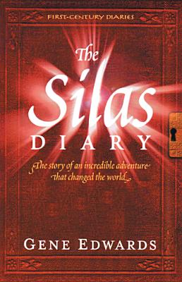 The Silas Diary (First-Century Diaries)