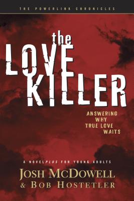 Love Killer: Answering Why True Love Waits