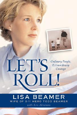 Image for Let's Roll: Ordinary People, Extraordinary Courage