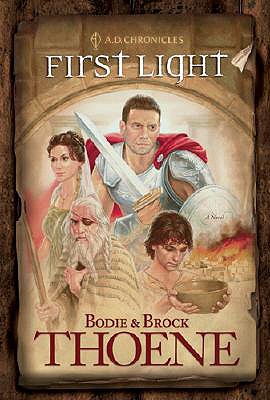 Image for First Light (A. D. Chronicles, Book 1) First Light (A. D. Chronicles, Book 1)