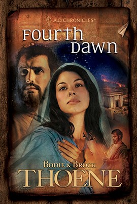 Image for Fourth Dawn (A. D. Chronicles, Book 4) Fourth Dawn (A. D. Chronicles, Book 4)