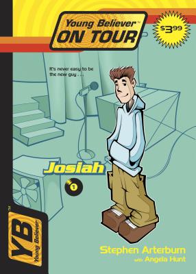 Josiah (Young Believer on Tour #1)