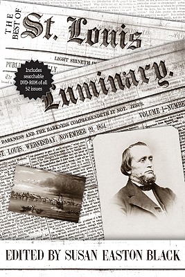 The Best of the St. Louis Luminary (Documents in Latter-Day Saint History)