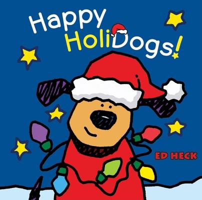 Image for Happy Holidogs! Happy Holidogs!