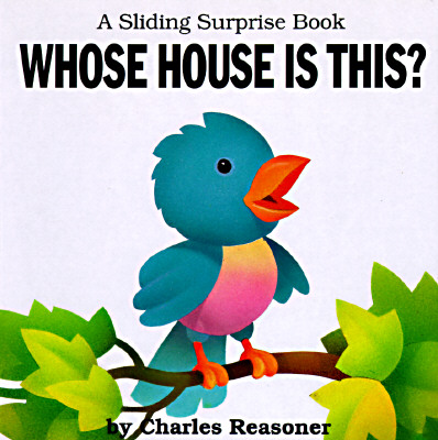 Whose House Is This (Sliding Surprise Books)