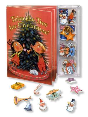 Trim the Tree for Christmas! [With Ornaments]