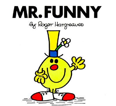 Image for Mr. Funny (Mr. Men and Little Miss) Mr. Funny (Mr. Men and Little Miss)