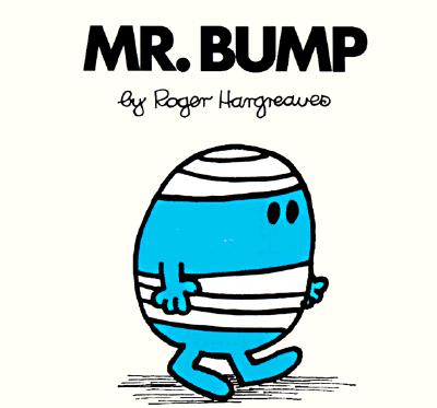 Image for Mr. Bump (Mr. Men and Little Miss) Mr. Bump (Mr. Men and Little Miss)