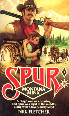 Montana Minx (Spur Series, No. 7)