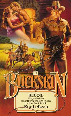 Recoil (Buckskin No. 12)