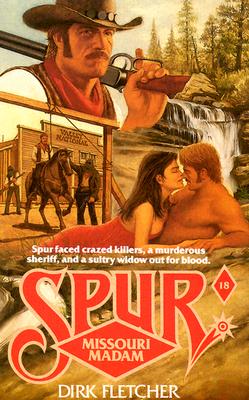 Missouri Madam (Spur #18)