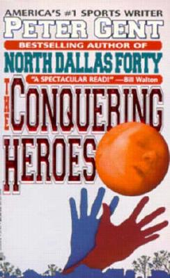 Image for The Conquering Heroes The Conquering Heroes