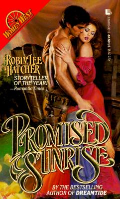 Women of the West: Promised Sunrise