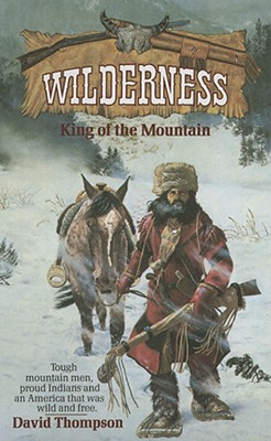 King of the Mountain (Wilderness # 1)