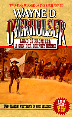 Land of Promises: A Gun for Johnny Deere