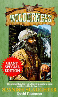 Spanish Slaughter (Wilderness)