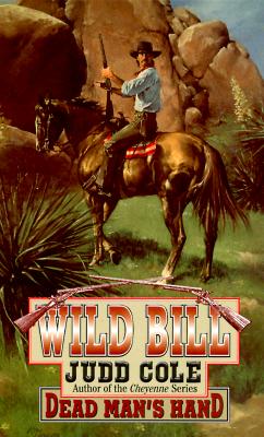 Dead Man's Hand (Wild Bill , No 1)