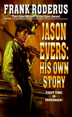 Image for Jason Evers: His Own Story