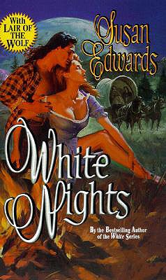 White Nights (Leisure Historical Romance)