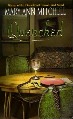 Quenched