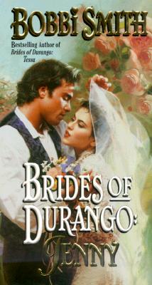 Brides of Durango: Jenny (Brides of Durango)