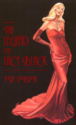 The Legend of Lacy Black