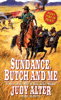 Image for Sundance, Butch and Me