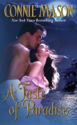 A Taste of Paradise (Leisure Historical Romance)