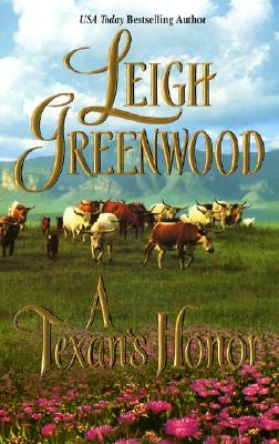 A Texan's Honor (Leisure Historical Romance)