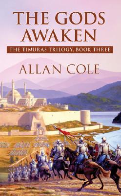 The Gods Awaken (Timuras Trilogy)