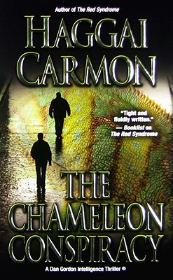 The Chameleon Conspiracy (Dan Gordon Thrillers)