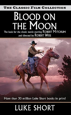 Blood on the Moon (Classic Film Collection)