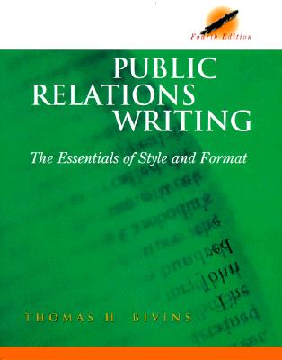 Image for Public Relations Writing: The Essentials of Style and Format