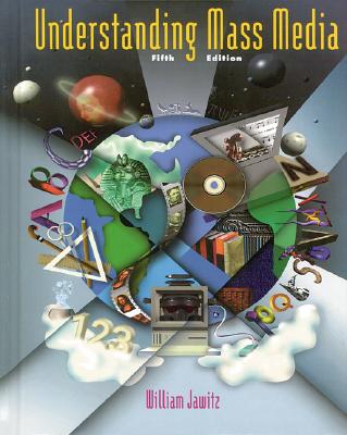 Understanding Mass Media 5th Ed