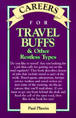 Careers for Travel Buffs and Other Restless Types