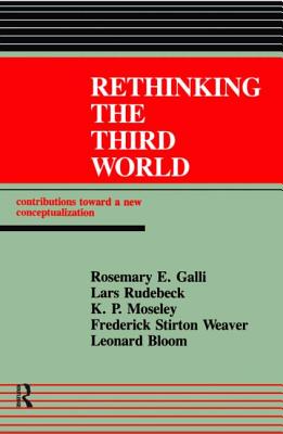 Rethinking The Third World: Contributions Towards A New Conceptualization (In Defense of the Alien; 13)