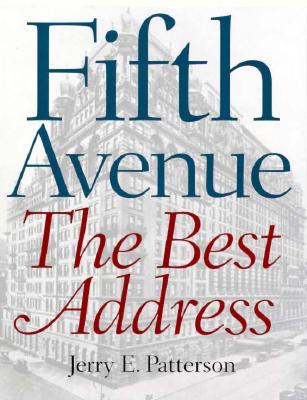 Fifth Avenue: The Best Address
