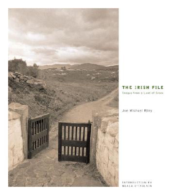The Irish File; Images from a Land of Grace