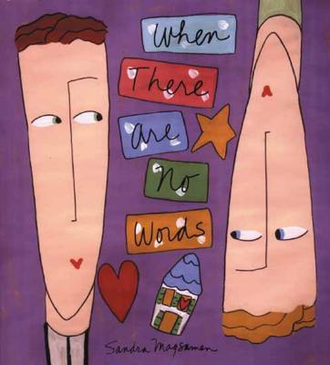 WHEN THERE ARE NO WORDS