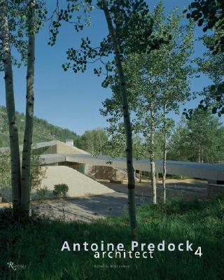 Antoine Predock: Architect (Vol. 4)