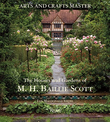 Image for Arts and Crafts Master: The Houses and Gardens of M.H. Baillie Scott
