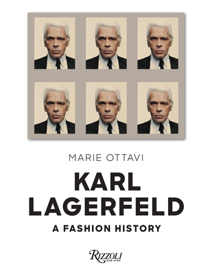 Karl Lagerfeld: A Fashion History