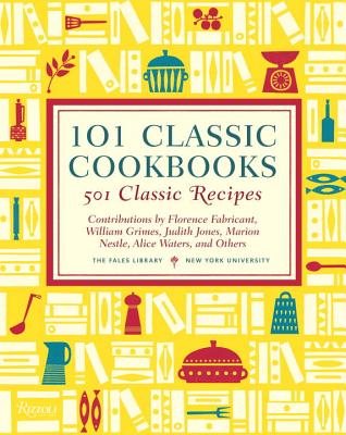 Image for 101 Classic Cookbooks: 501 Classic Recipes